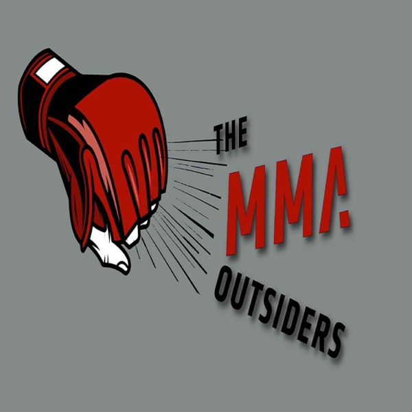 The MMA Outsiders: Complete 100-Episode Combat Sports Archive